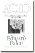 Edward Falco's *Acid: Stories*